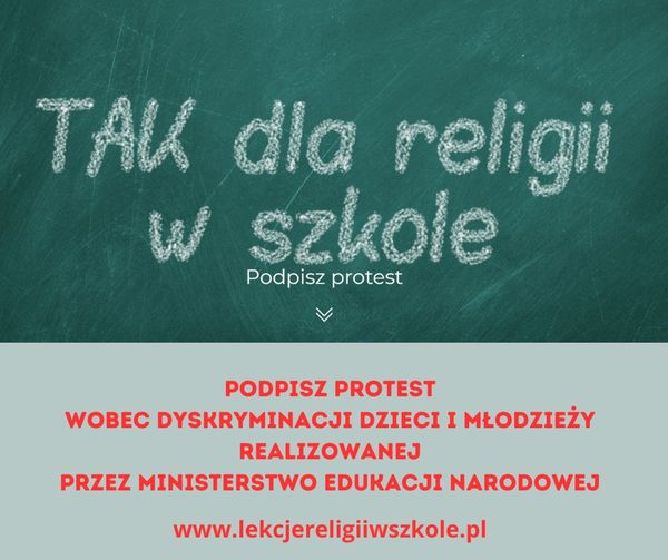 TAK dla religii w szkole". Podpisz protest